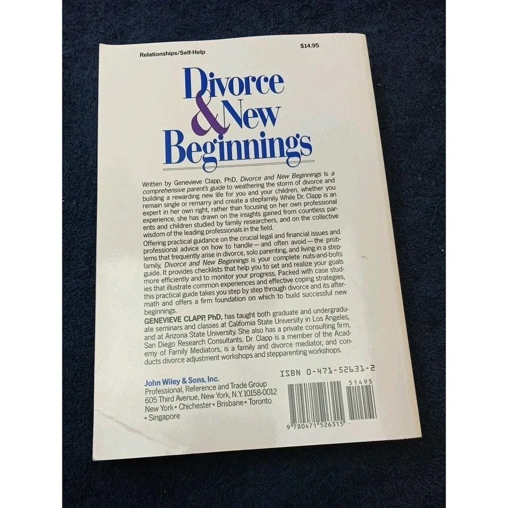 Divorce and New Beginnings: An Authoritative Guide to Recovery and Growth...1992